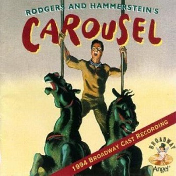 The 1996 Broadway Revival Cast Recording of Carousel