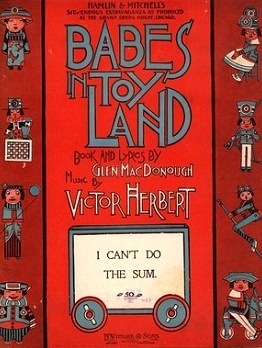 Sheet music from Victor Herbert's BABES IN TOYLAND
