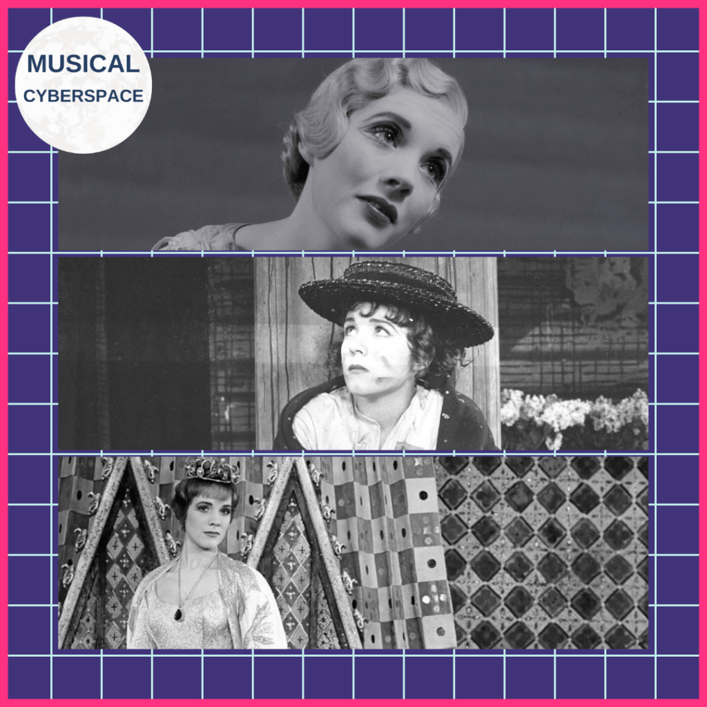 Julie Andrews in THE BOY FRIEND, MY FAIR LADY and CAMELOT