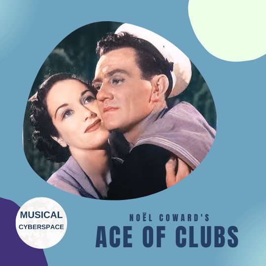 Pat Kirkwood and Graham Payn in ACE OF CLUBS